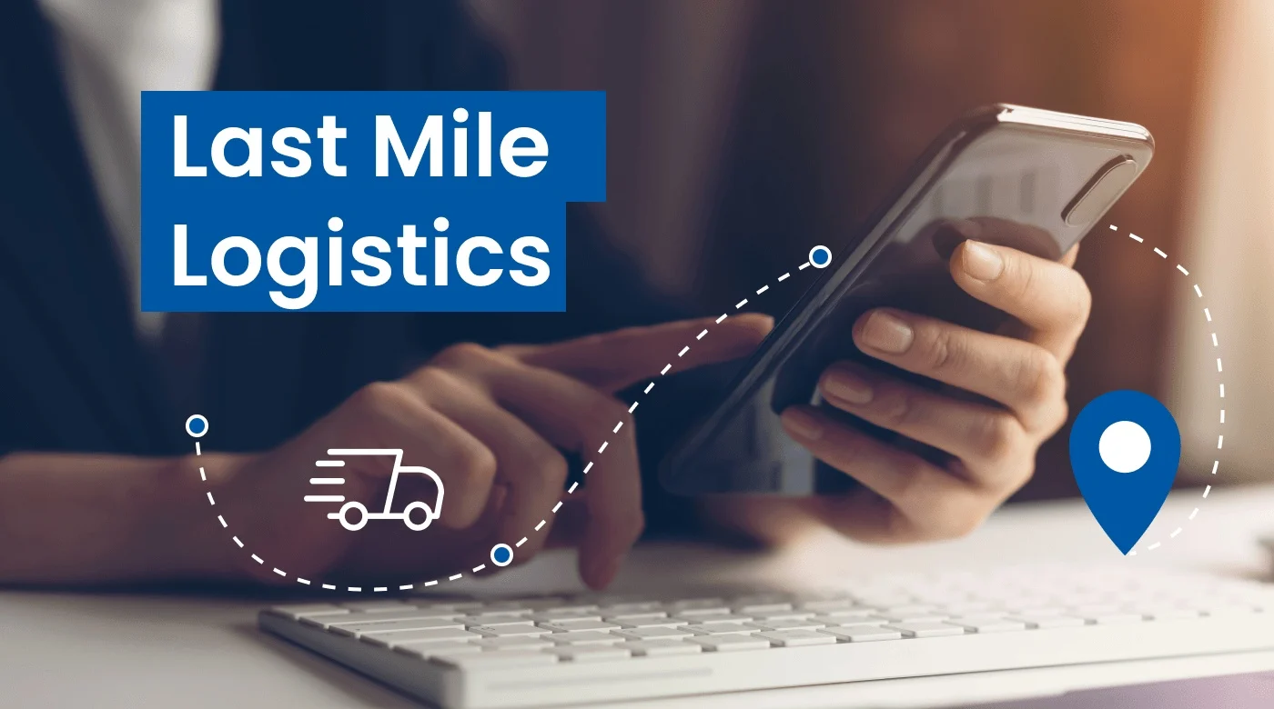Last-mile Customs Clearance & Delivery Process